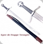 Epée  de Frappe trempée 
avec fourreau cuir 